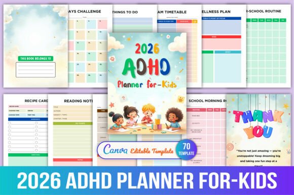 2026 ADHD Planner for Kids: A Tool to Help Children Thrive